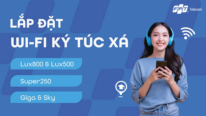 Lắp đặt WiFi ký túc xá: 7 yêu cầu cần thiết & 6 gói cước tốc độ cao