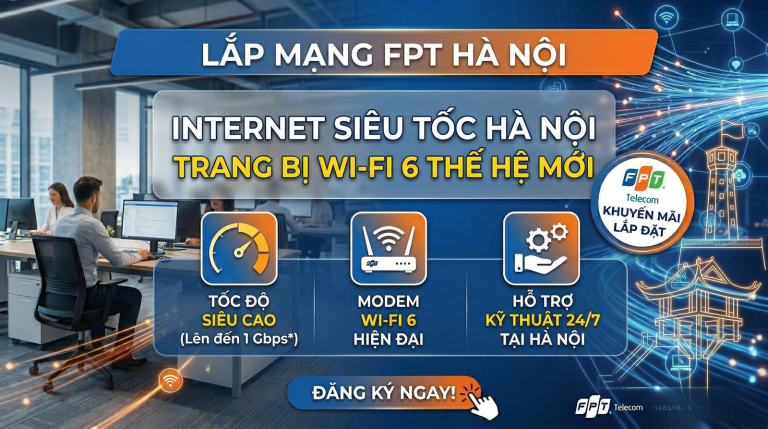Lắp mạng FPT Hà Nội: Truyền hình cáp quang tốc độ cao 2026